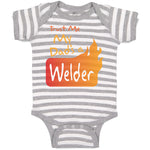 Baby Clothes Trust Me My Dad's A Welder Dad Father's Day A Baby Bodysuits Cotton