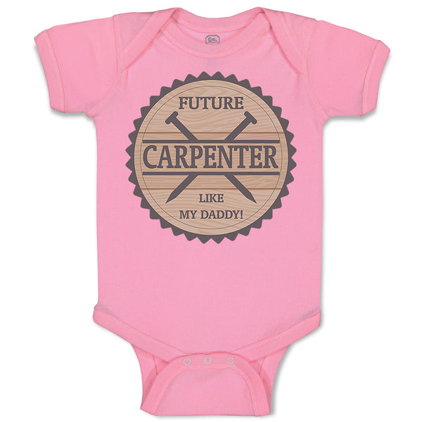 Baby Clothes Future Carpenter like My Daddy Baby Bodysuits Boy & Girl Cotton