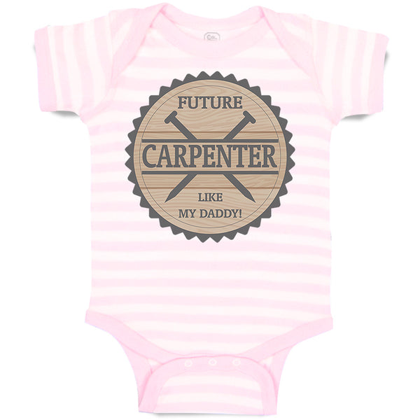 Baby Clothes Future Carpenter like My Daddy Baby Bodysuits Boy & Girl Cotton