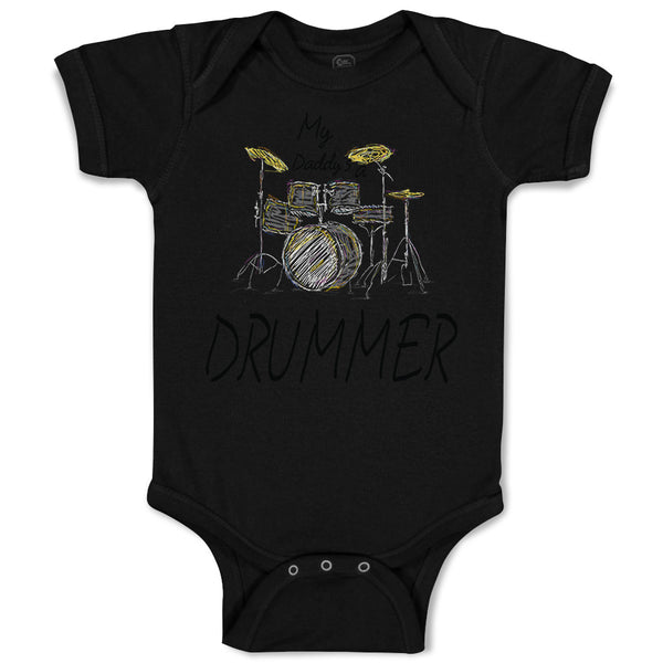 Baby Clothes My Daddy's A Drummer Dad Father's Day Baby Bodysuits Cotton