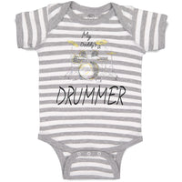 Baby Clothes My Daddy's A Drummer Dad Father's Day Baby Bodysuits Cotton