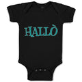 Baby Clothes Hallo A German Greeting Baby Bodysuits Boy & Girl Cotton