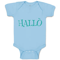 Baby Clothes Hallo A German Greeting Baby Bodysuits Boy & Girl Cotton