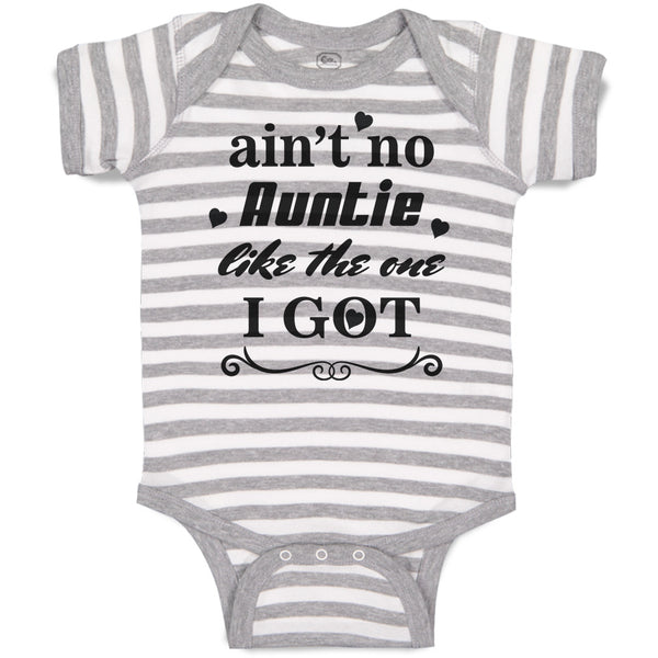 Baby Clothes Ain'T No Auntie like The 1 I Got Baby Bodysuits Boy & Girl Cotton