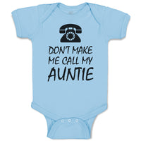 Baby Clothes Don'T Make Me Call My Auntie with Silhouette Vintage Telephone