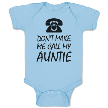 Baby Clothes Don'T Make Me Call My Auntie with Silhouette Vintage Telephone