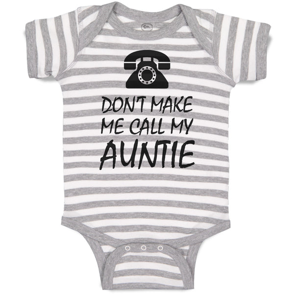 Baby Clothes Don'T Make Me Call My Auntie with Silhouette Vintage Telephone