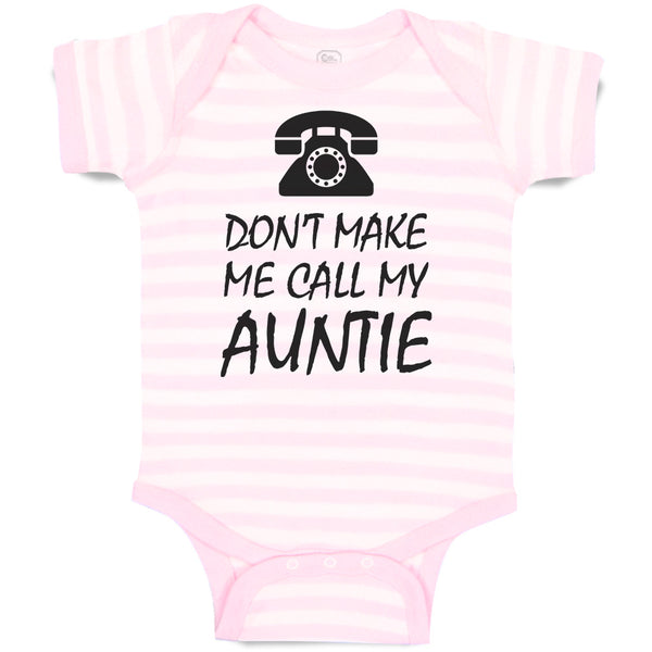 Baby Clothes Don'T Make Me Call My Auntie with Silhouette Vintage Telephone