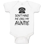 Baby Clothes Don'T Make Me Call My Auntie with Silhouette Vintage Telephone