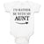 Baby Clothes I'D Rather Be with My Aunt with Direction Arrow Baby Bodysuits