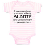 Baby Clothes If You Mess with Me, My Auntie (And Don'T Want to Her) Cotton