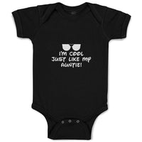 Baby Clothes I'M Cool Just like My Auntie! with Black Sunglass Baby Bodysuits