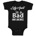 Baby Clothes My Aunt Is A Bad Influence Baby Bodysuits Boy & Girl Cotton