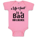 Baby Clothes My Aunt Is A Bad Influence Baby Bodysuits Boy & Girl Cotton