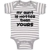 Baby Clothes My Aunt Is Hotter than Yours Baby Bodysuits Boy & Girl Cotton