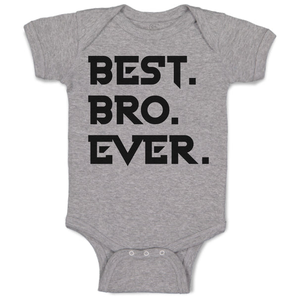 Baby Clothes Best Bro Ever. Baby Bodysuits Boy & Girl Newborn Clothes Cotton