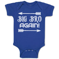 Baby Clothes Big Bro Again! with Sharp Pointed Arrow Baby Bodysuits Cotton