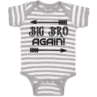 Baby Clothes Big Bro Again! with Sharp Pointed Arrow Baby Bodysuits Cotton