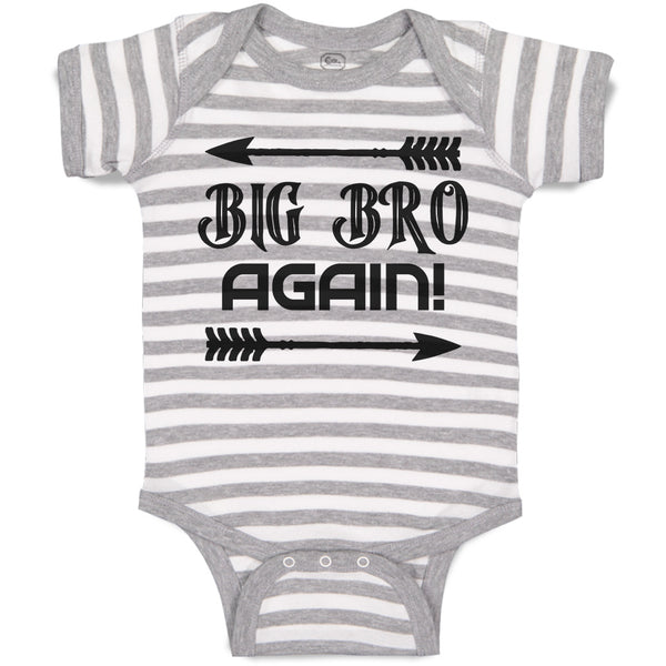 Baby Clothes Big Bro Again! with Sharp Pointed Arrow Baby Bodysuits Cotton