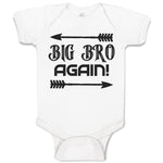 Baby Clothes Big Bro Again! with Sharp Pointed Arrow Baby Bodysuits Cotton