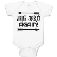 Baby Clothes Big Bro Again! with Sharp Pointed Arrow Baby Bodysuits Cotton