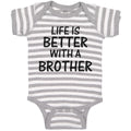 Baby Clothes Life Is Better with A Brother Baby Bodysuits Boy & Girl Cotton