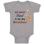Baby Clothes My Best Friend Is My Big Brother Baby Bodysuits Boy & Girl Cotton