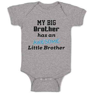 Baby Clothes My Big Brother Has An Awesome Little Brother Baby Bodysuits Cotton