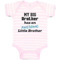 Baby Clothes My Big Brother Has An Awesome Little Brother Baby Bodysuits Cotton