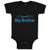 Baby Clothes Only Child Big Brother Baby Bodysuits Boy & Girl Cotton