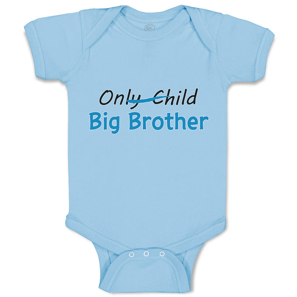 Only Child Big Brother