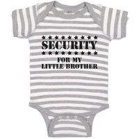 Baby Clothes Security for My Little Brother Baby Bodysuits Boy & Girl Cotton