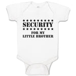 Baby Clothes Security for My Little Brother Baby Bodysuits Boy & Girl Cotton