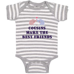 Baby Clothes Cousins Make The Best Friends Baby Bodysuits Boy & Girl Cotton