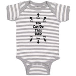 Baby Clothes You Can Do This Dad Baby Bodysuits Boy & Girl Cotton