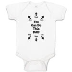 Baby Clothes You Can Do This Dad Baby Bodysuits Boy & Girl Cotton