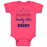 Baby Clothes Cute like Mommy Smelly like Daddy Baby Bodysuits Boy & Girl Cotton