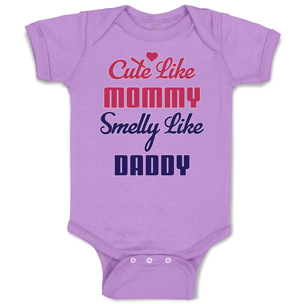 Baby Clothes Cute like Mommy Smelly like Daddy Baby Bodysuits Boy & Girl Cotton