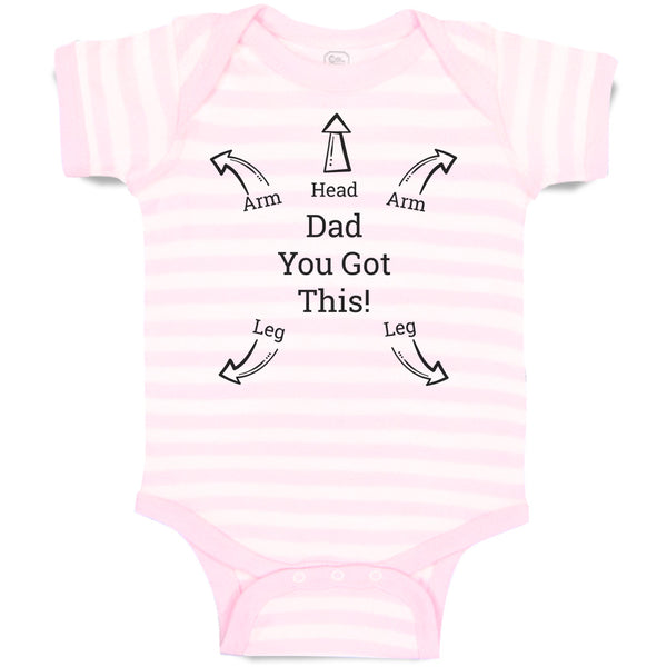 Baby Clothes Dad You Got This Baby Bodysuits Boy & Girl Newborn Clothes Cotton