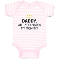 Baby Clothes Daddy Will You Marry My Mommy Baby Bodysuits Boy & Girl Cotton