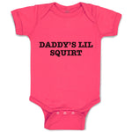 Baby Clothes Daddy's Lil Squirt Baby Bodysuits Boy & Girl Newborn Clothes Cotton