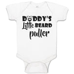 Baby Clothes Daddy's Little Beard Puller Baby Bodysuits Boy & Girl Cotton