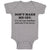 Baby Clothes Don'T Make Me Cry. I'Ll Tell My Pawpaw and You'Ll Be Sorry. Cotton