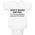 Baby Clothes Don'T Make Me Cry. I'Ll Tell My Pawpaw and You'Ll Be Sorry. Cotton