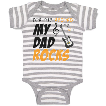 Baby Clothes For The Record My Dad Rocks Baby Bodysuits Boy & Girl Cotton