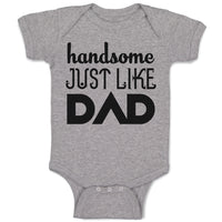 Baby Clothes Handsome Just like Dad Baby Bodysuits Boy & Girl Cotton