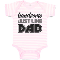 Baby Clothes Handsome Just like Dad Baby Bodysuits Boy & Girl Cotton