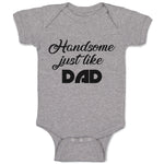 Baby Clothes Handsome Just like Dad Baby Bodysuits Boy & Girl Cotton