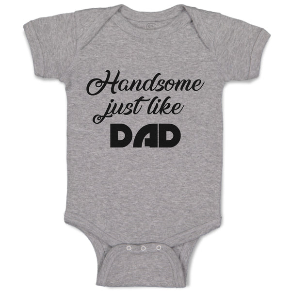 Baby Clothes Handsome Just like Dad Baby Bodysuits Boy & Girl Cotton