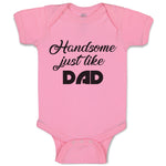 Baby Clothes Handsome Just like Dad Baby Bodysuits Boy & Girl Cotton